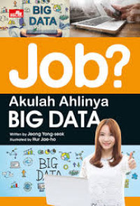 Image of Job? Akulah Ahlinya Big Data