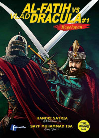 Image of Al Fatih vs Vlad Dracula #1 : Kegelapan