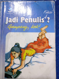 Image of Jadi penulis? gampang, kok!