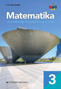 Image of Matematika untuk SMA/MA kelas XII : kelompok wajib