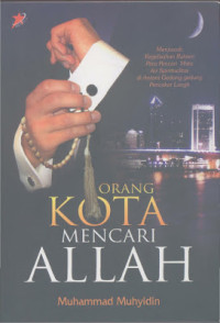 Image of Orang Kota Mencari Allah