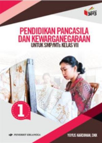 Image of PPKN : untuk SMP/MTS Kelas VII