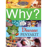 Image of Why ? Disease : penyakit