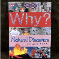 Image of Why? Natural Disaster = Bencana Alam
