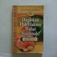 Image of Dapatkan Hak-hakmu wahai Muslimah